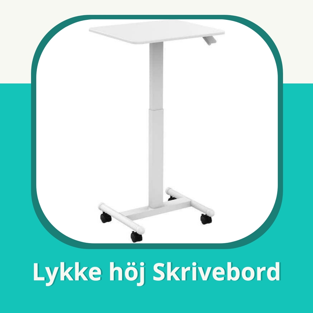 Anmeldelse Lykke höj Skrivebord