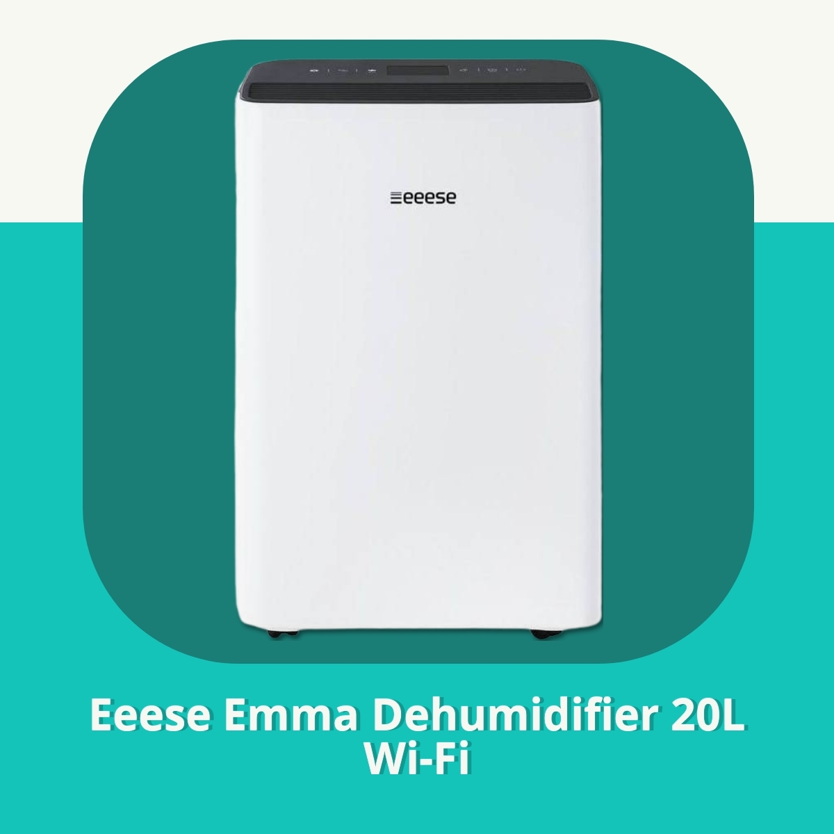 Anmeldelse af Eeese Emma Dehumidifier 20L Wi-Fi