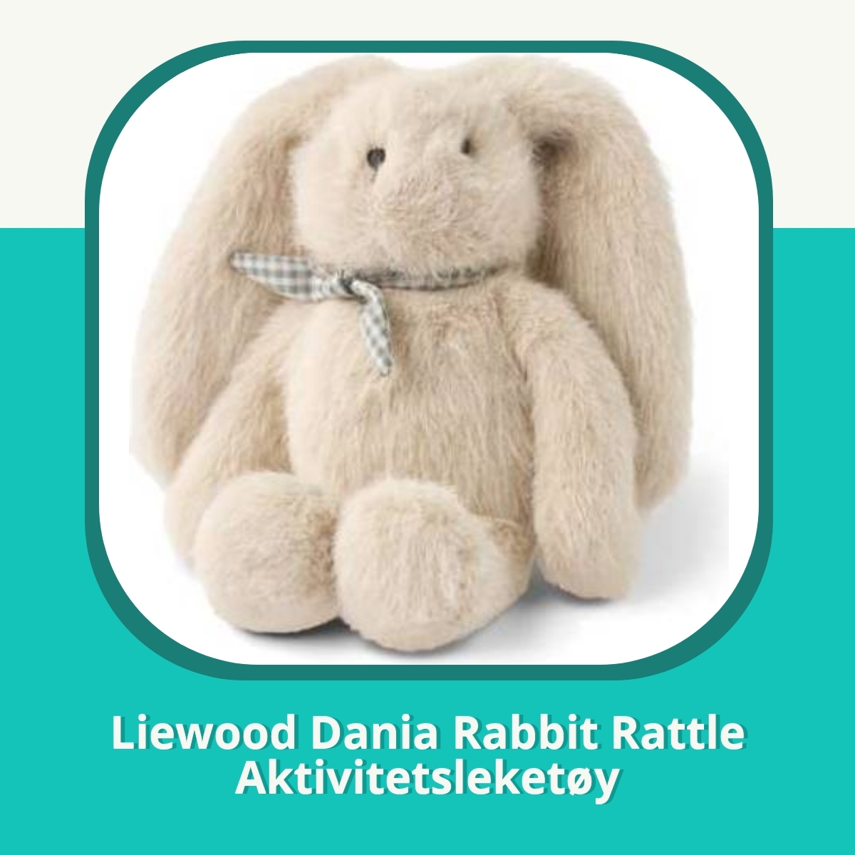 Anmeldelse af Liewood Dania Rabbit Rattle Aktivitetsleketøy
