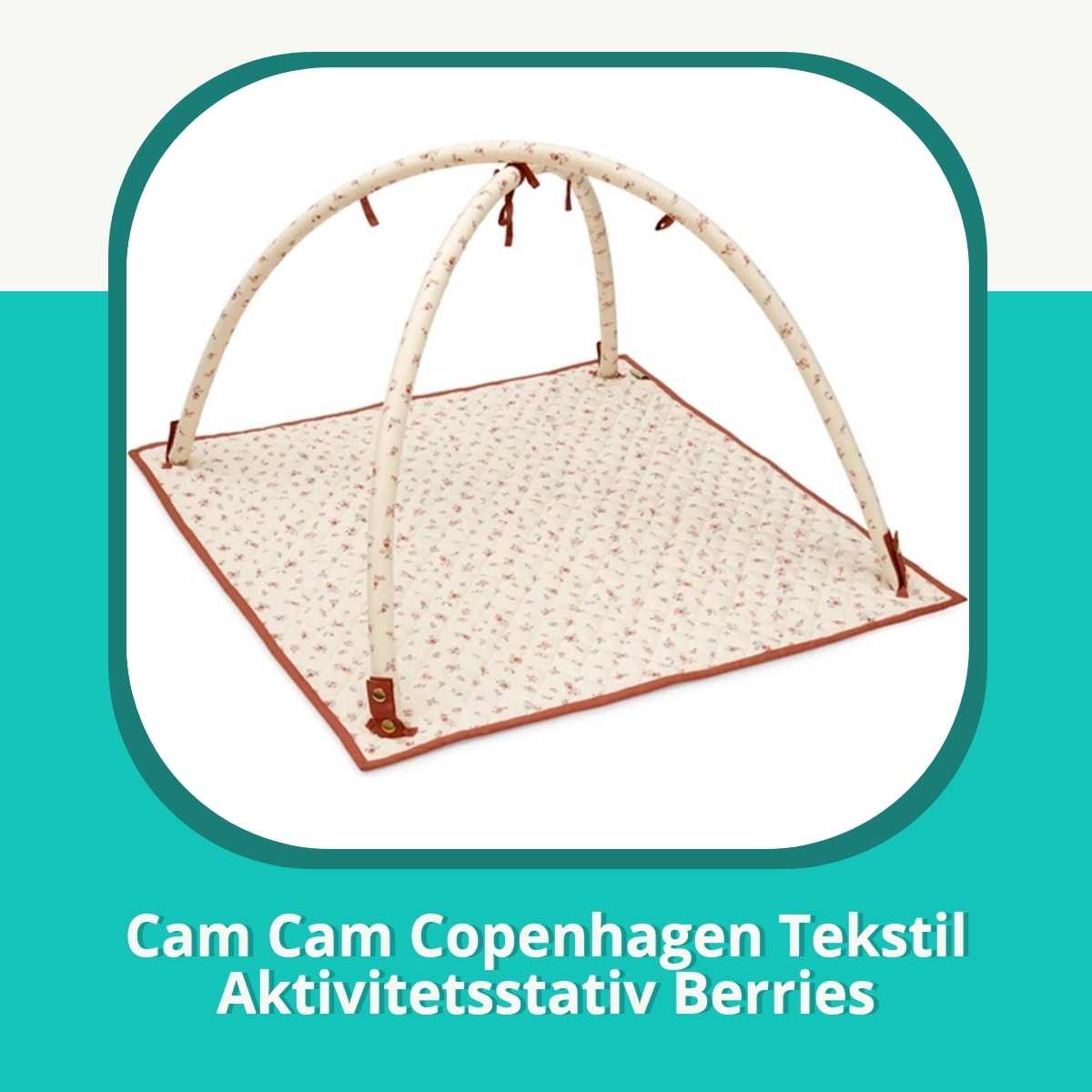 Anmeldelse af Cam Cam Copenhagen Tekstil Aktivitetsstativ Berries