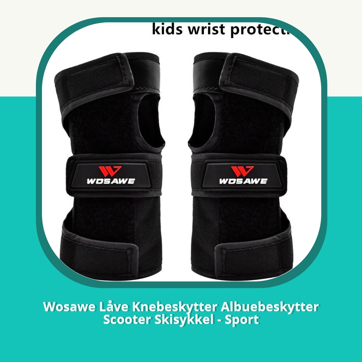 Anmeldelse af Wosawe Låve Knebeskytter Albuebeskytter Scooter Skisykkel - Sport