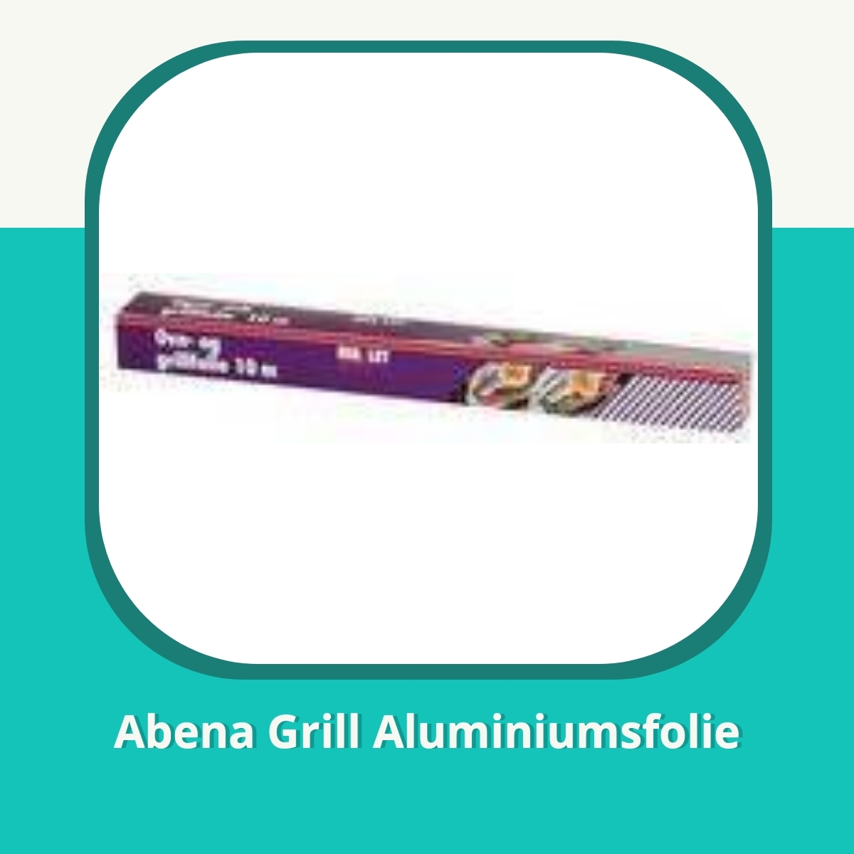 Anmeldelse af Abena Grill Aluminiumsfolie