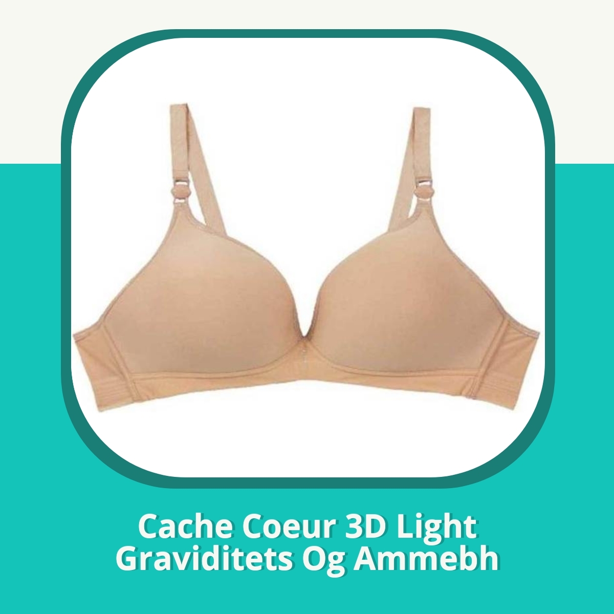Anmeldelse af Cache Coeur 3D Light Graviditets Og Ammebh