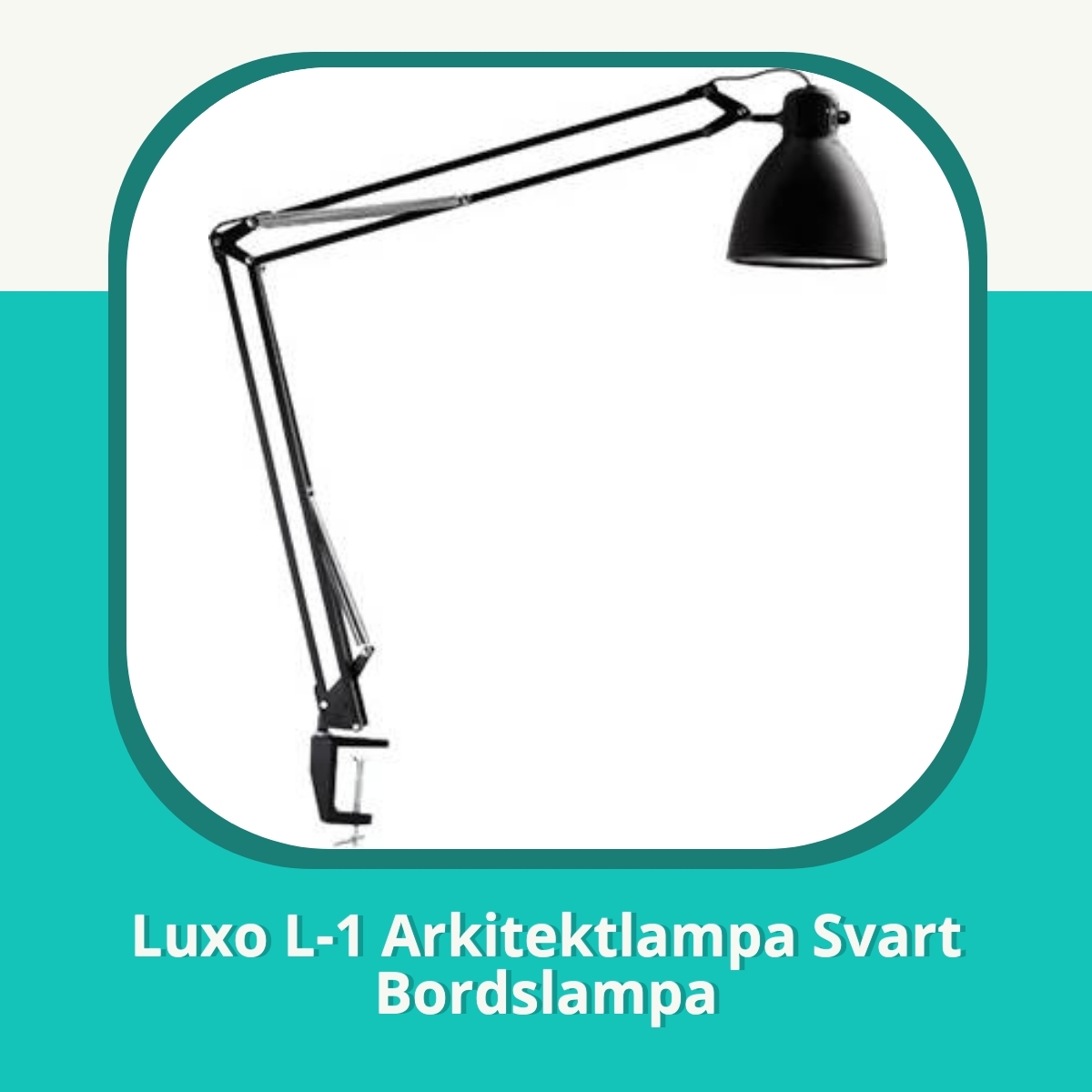 Recension af Luxo L-1 Arkitektlampa Svart Bordslampa