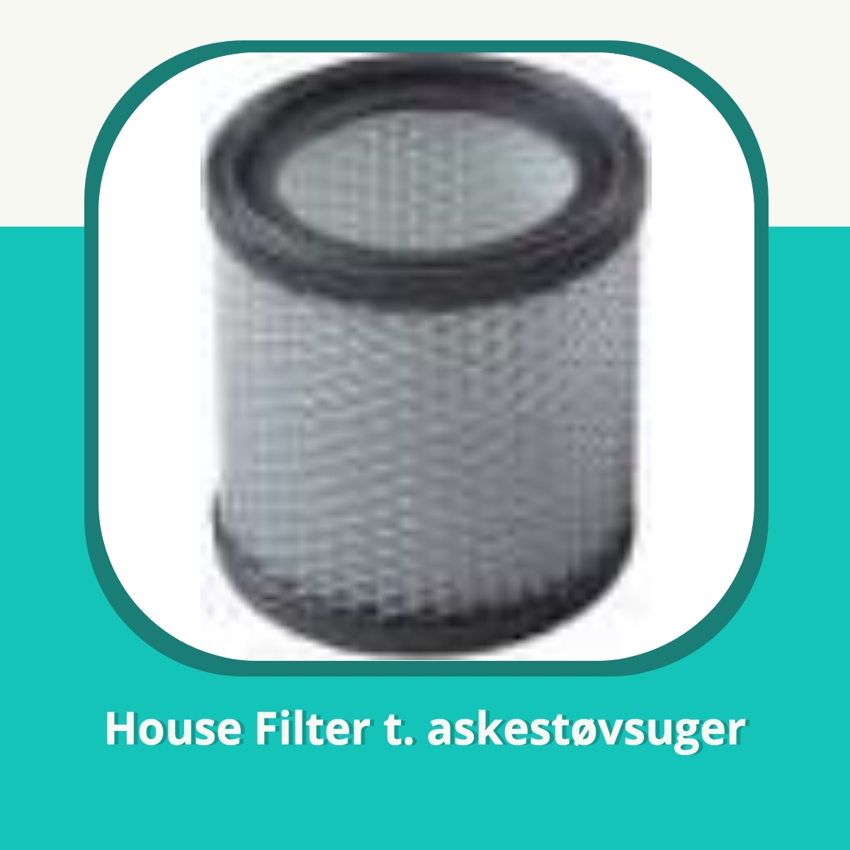 Anmeldelse af House Filter t. askestøvsuger