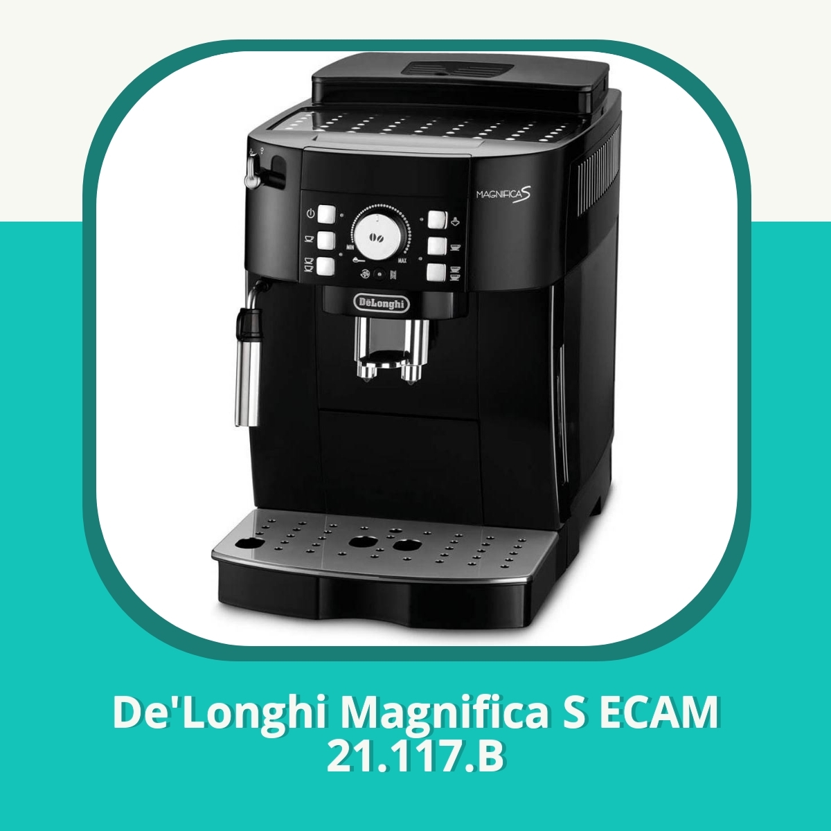 Anmeldelse af De'Longhi Magnifica S ECAM 21.117.B