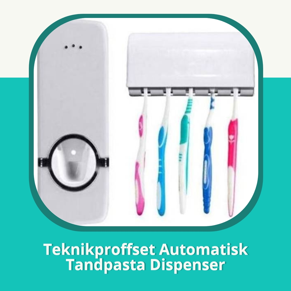 Anmeldelse af Teknikproffset Automatisk Tandpasta Dispenser