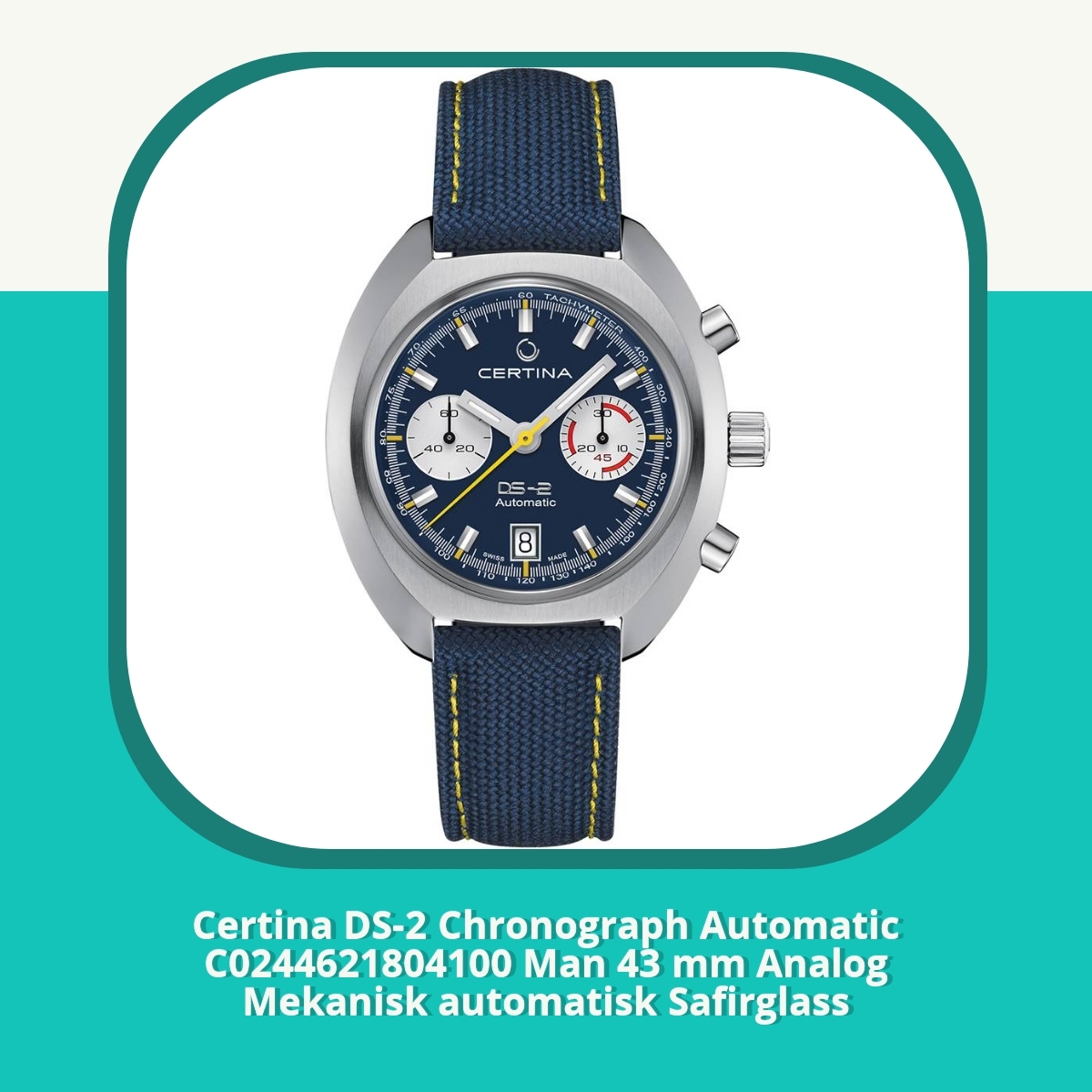 Anmeldelse af Certina DS-2 Chronograph Automatic C0244621804100 Man 43 mm Analog Mekanisk automatisk Safirglass