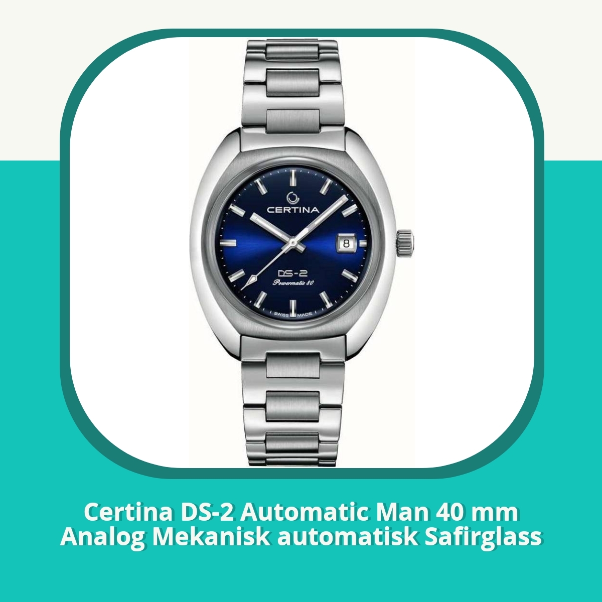 Anmeldelse af Certina DS-2 Automatic Man 40 mm Analog Mekanisk automatisk Safirglass