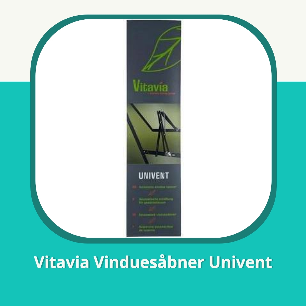 Anmeldelse af Vitavia Vinduesåbner Univent