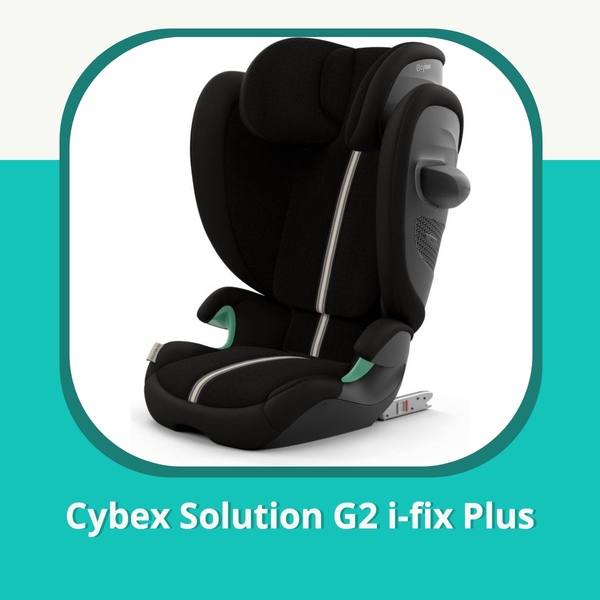 Anmeldelse af Cybex Solution G2 i-fix Plus