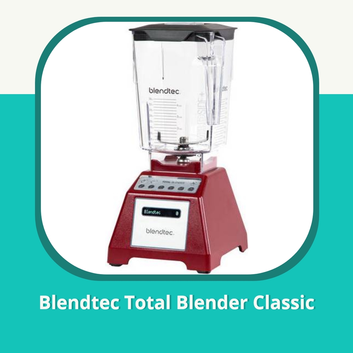 Anmeldelse af Blendtec Total Blender Classic