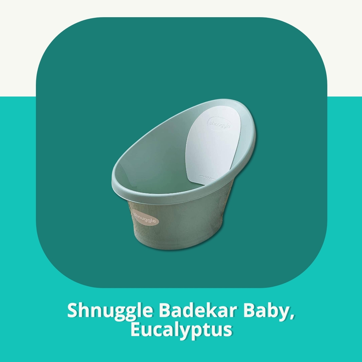 Anmeldelse af Shnuggle Badekar Baby, Eucalyptus