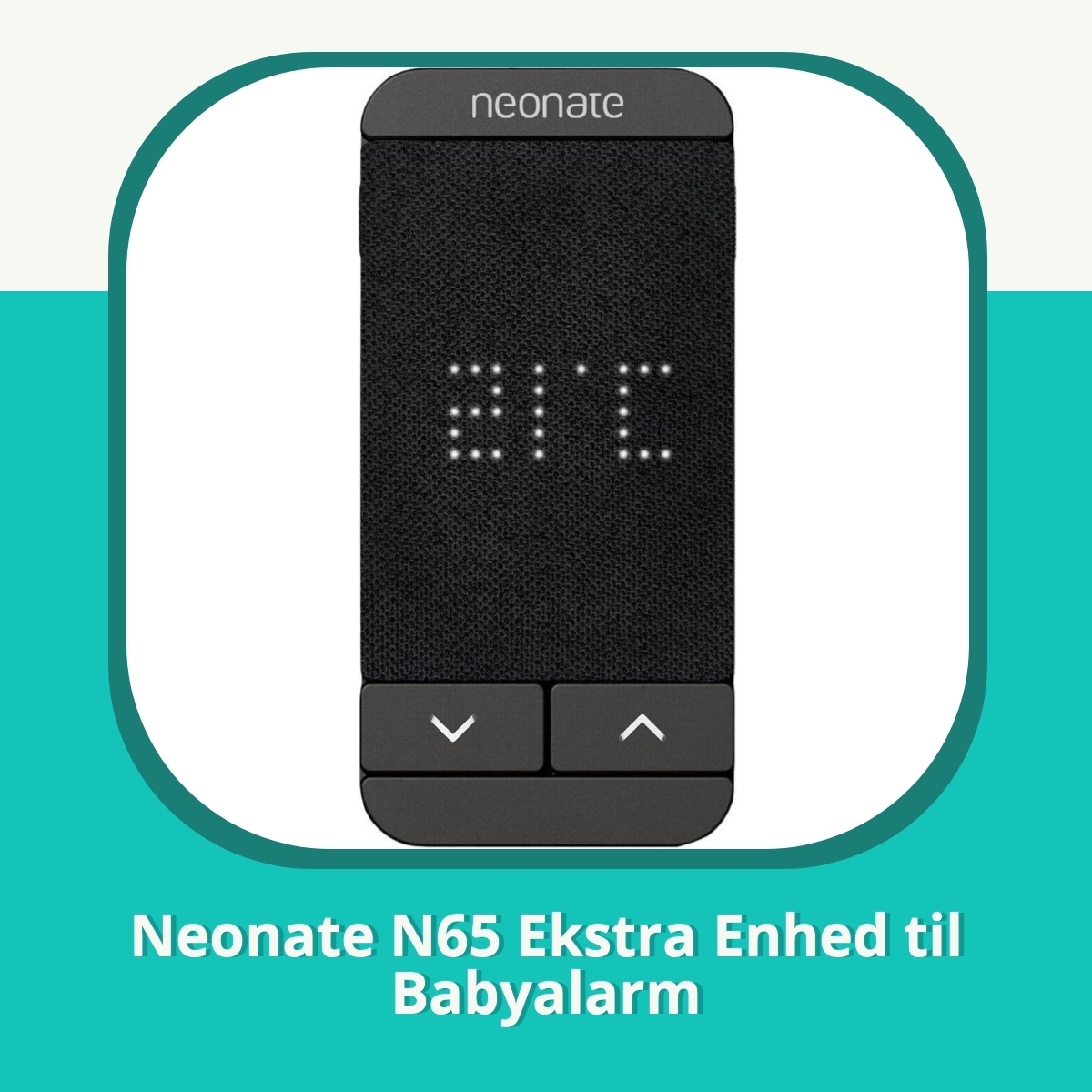 Anmeldelse af Neonate N65 Ekstra Enhed til Babyalarm