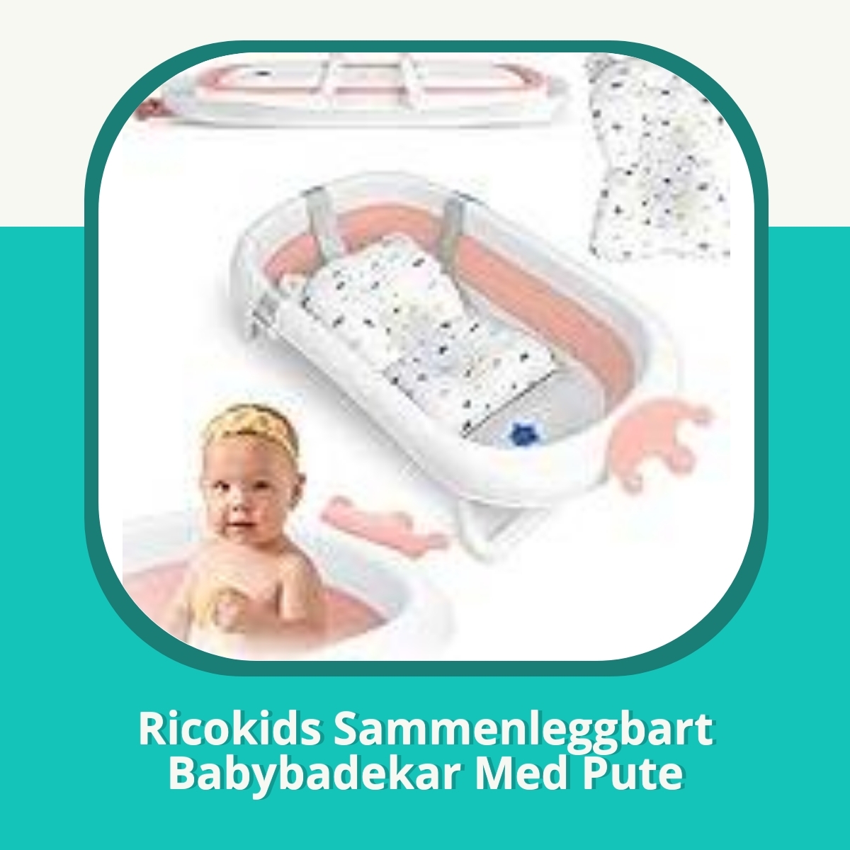 Anmeldelse af Ricokids Sammenleggbart Babybadekar Med Pute