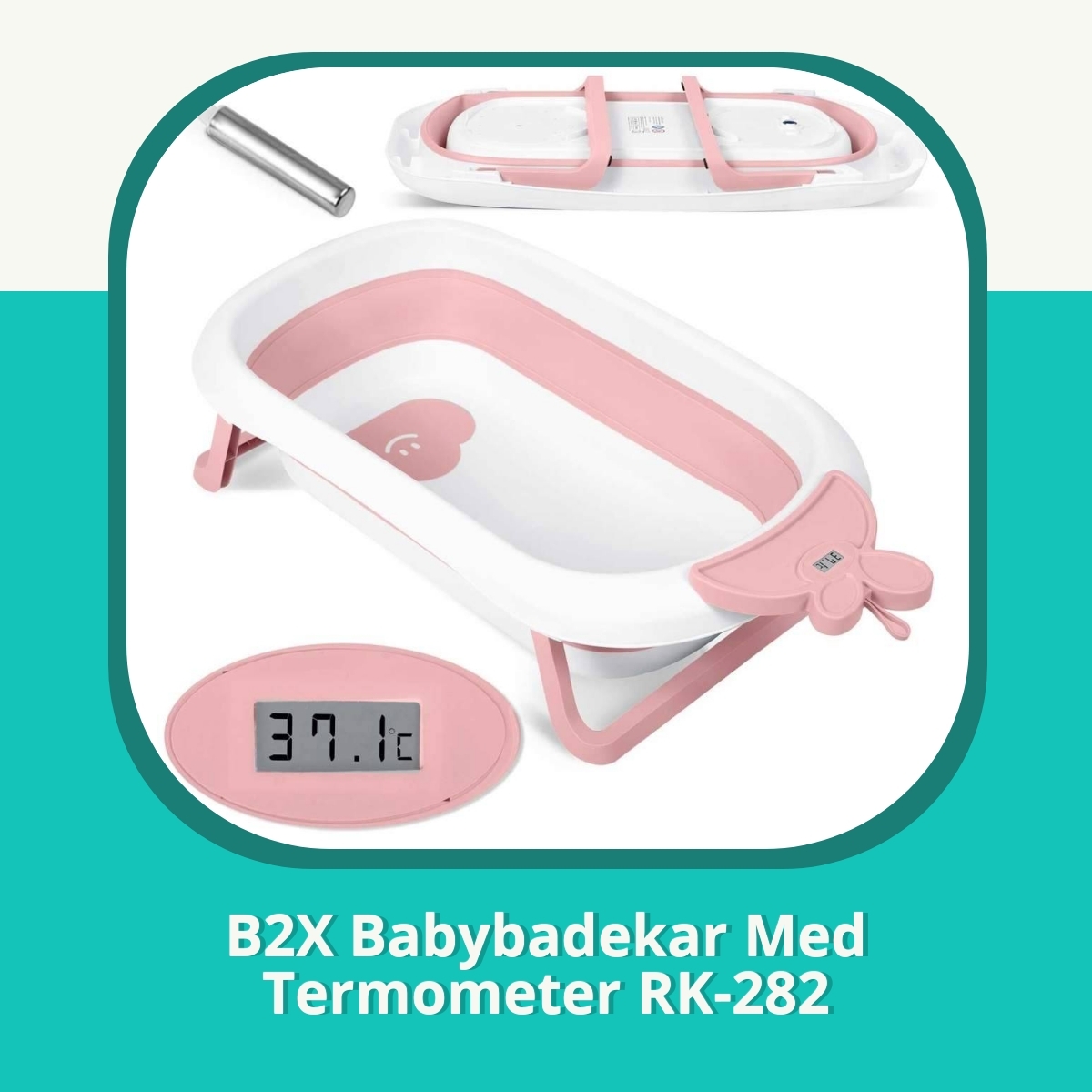 Anmeldelse af B2X Babybadekar Med Termometer RK-282