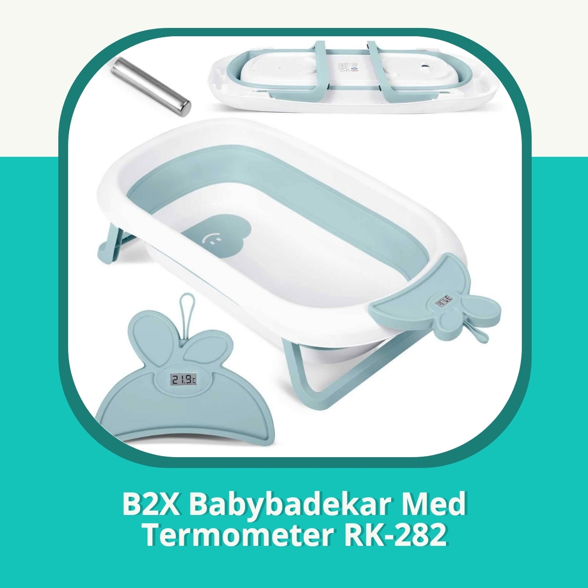 Anmeldelse af B2X Babybadekar Med Termometer RK-282