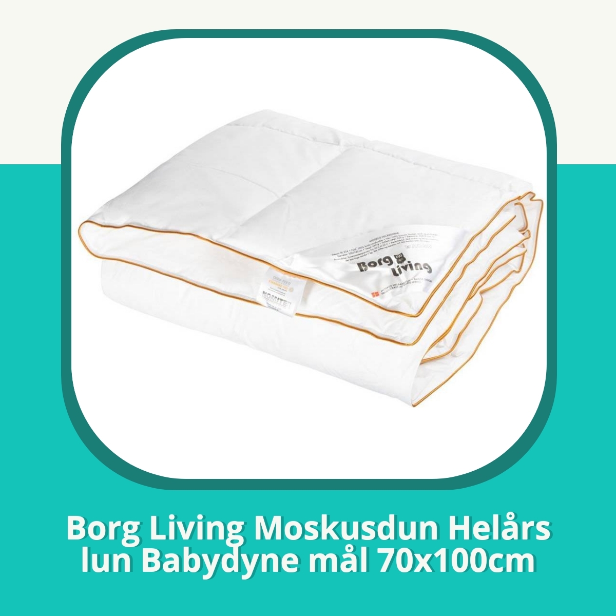 Anmeldelse af Borg Living Moskusdun Helårs lun Babydyne mål 70x100cm