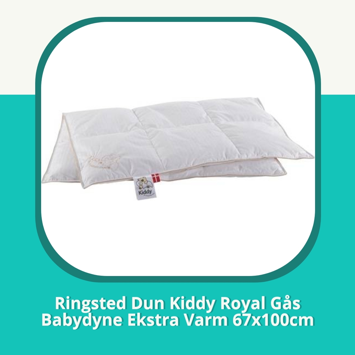 Recension af Ringsted Dun Kiddy Royal Gås Babydyne Ekstra Varm 67x100cm