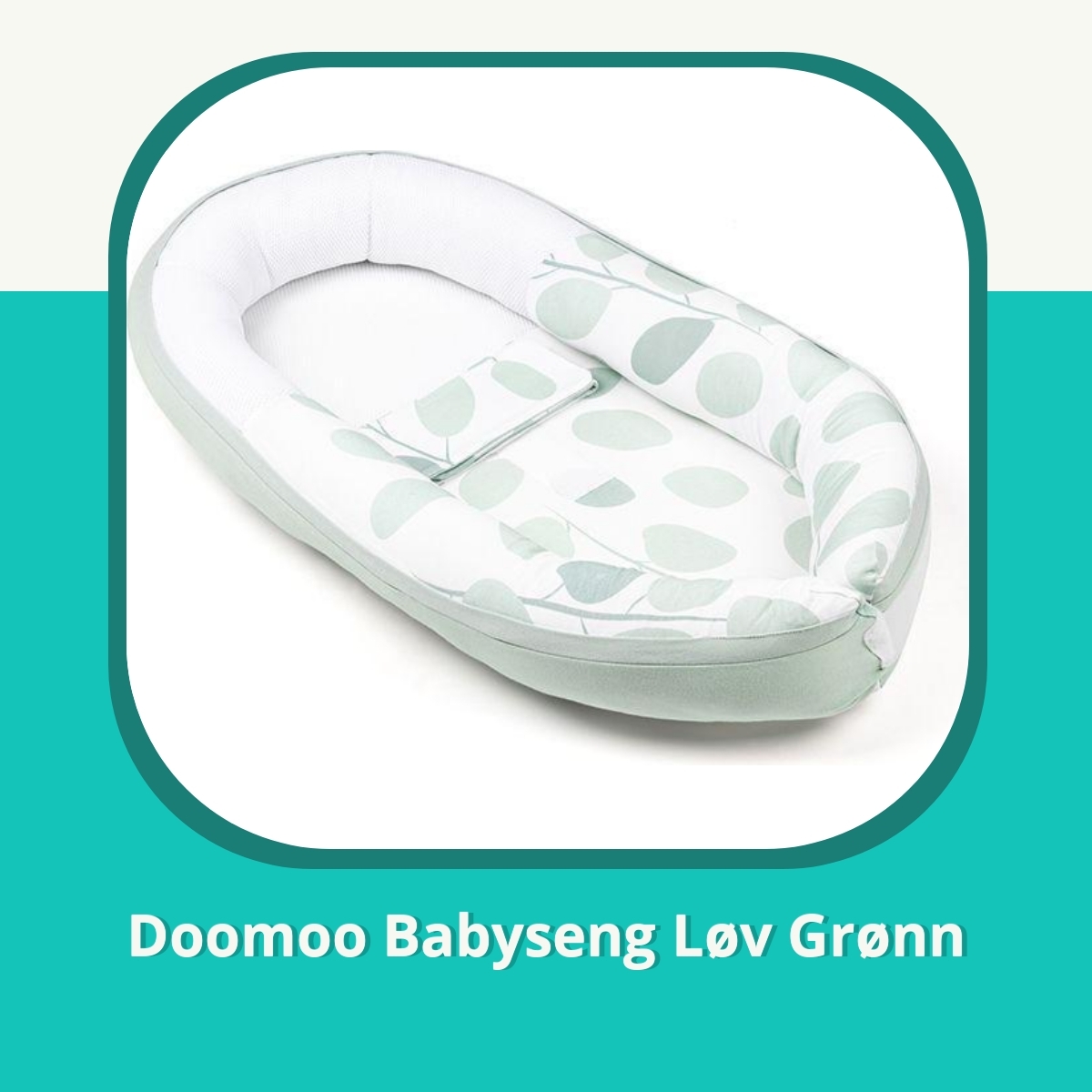 Anmeldelse af Doomoo Babyseng Løv Grønn
