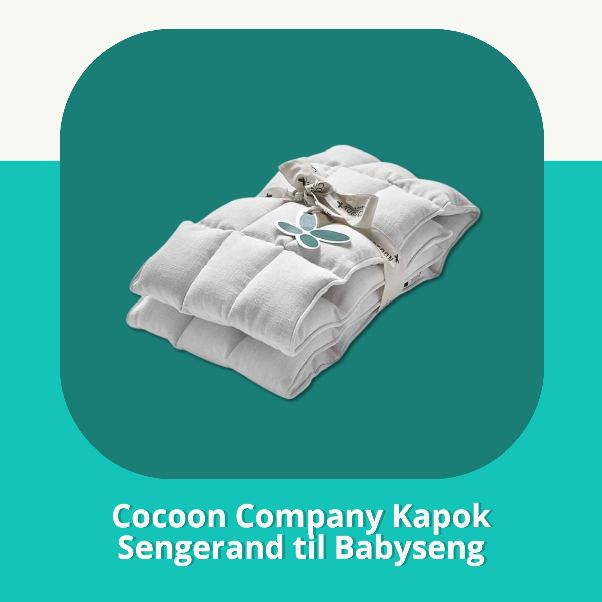 Anmeldelse af Cocoon Company Kapok Sengerand til Babyseng
