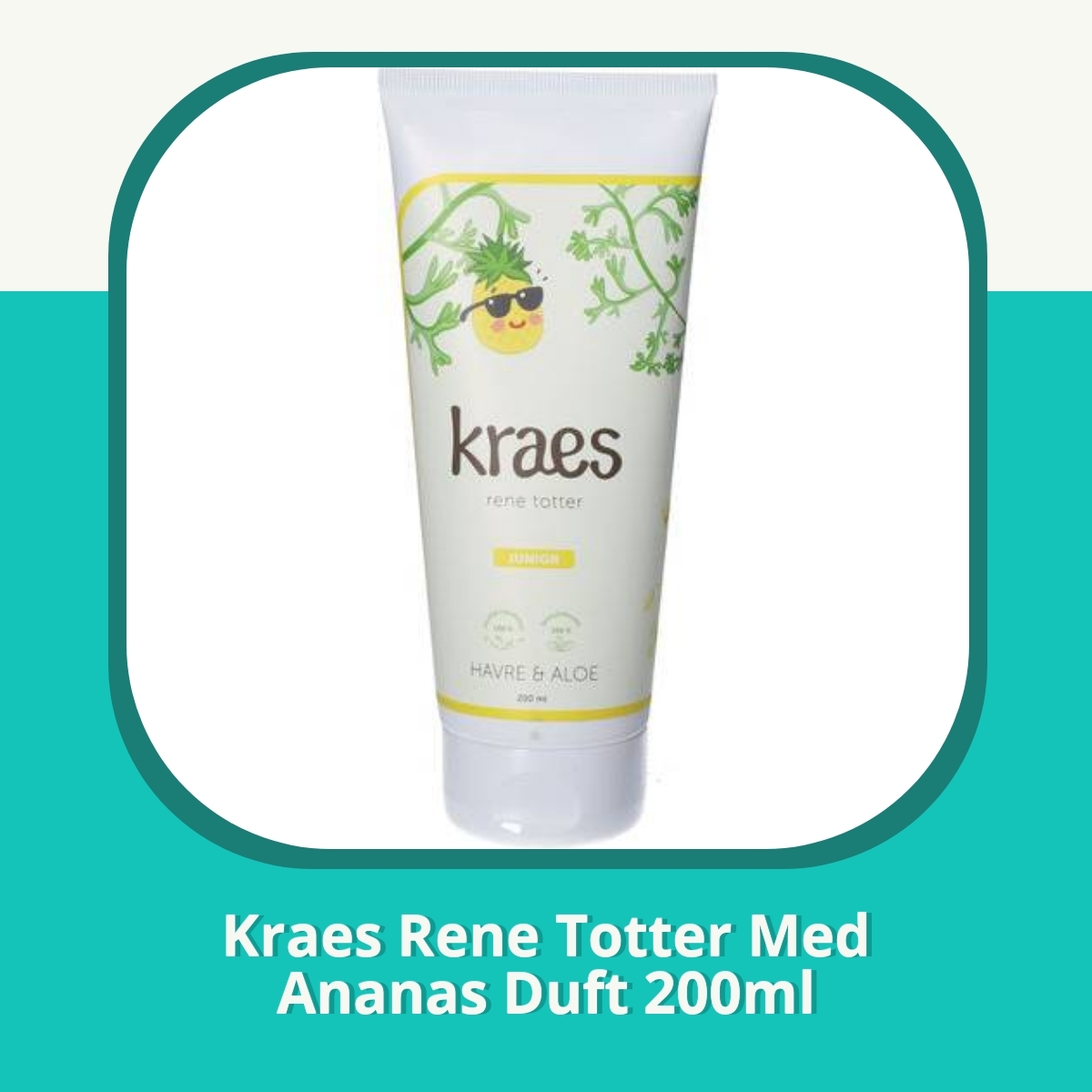Anmeldelse af Kraes Rene Totter Med Ananas Duft 200ml