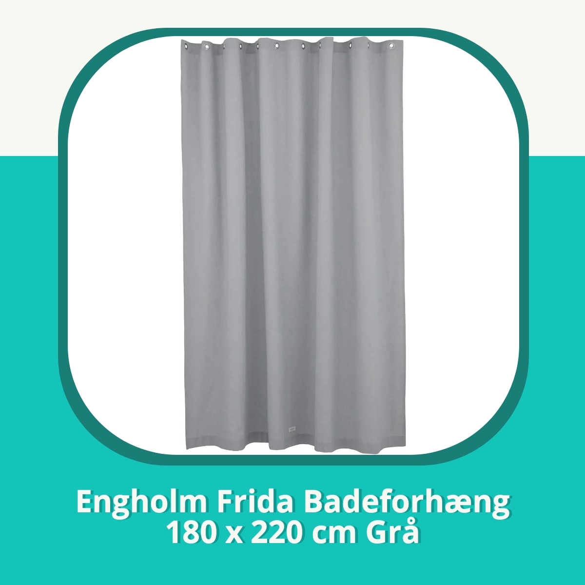 Recension af Engholm Frida Badeforhæng 180 x 220 cm Grå