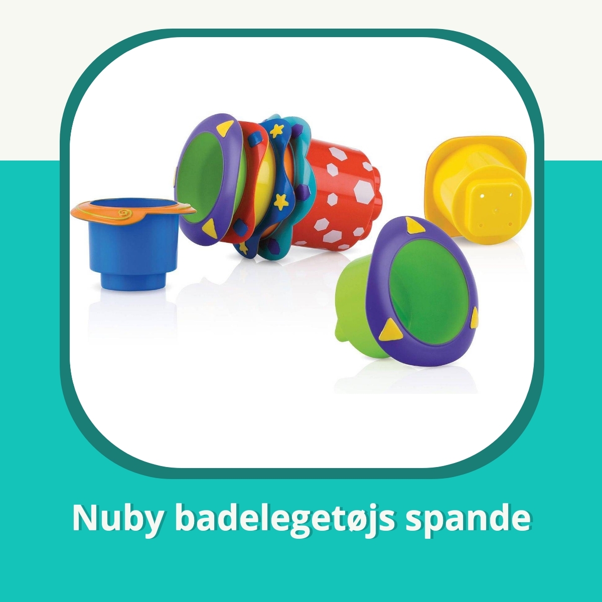 Anmeldelse af Nuby badelegetøjs spande