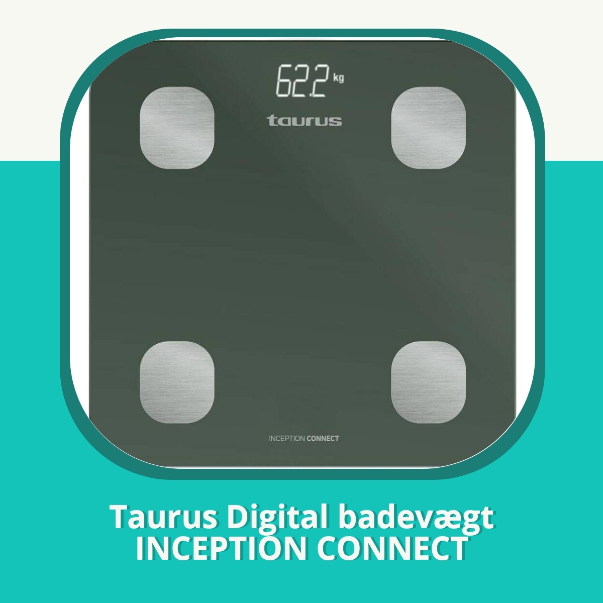 Anmeldelse af Taurus Digital badevægt INCEPTION CONNECT