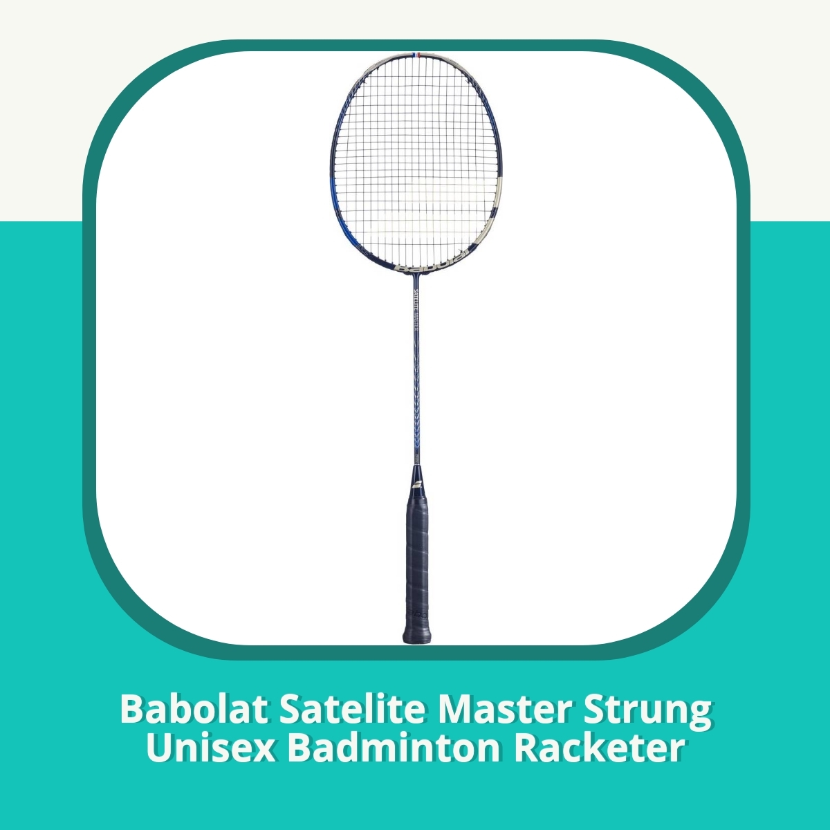 Anmeldelse af Babolat Satelite Master Strung Unisex Badminton Racketer