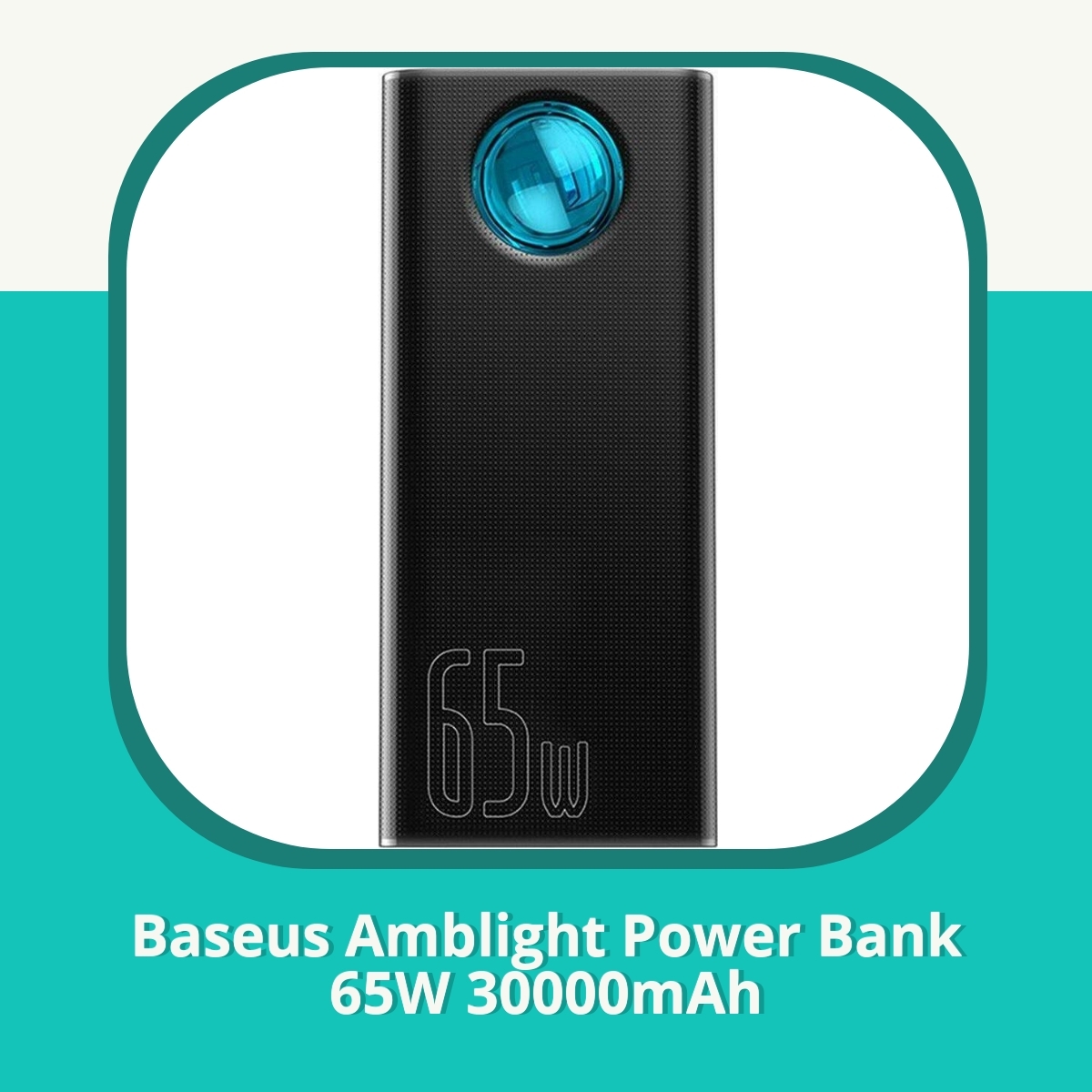 Anmeldelse af Baseus Amblight Power Bank 65W 30000mAh