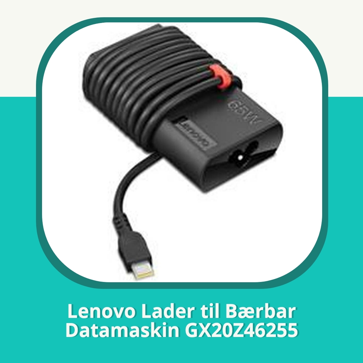 Anmeldelse Lenovo Lader til Bærbar Datamaskin GX20Z46255