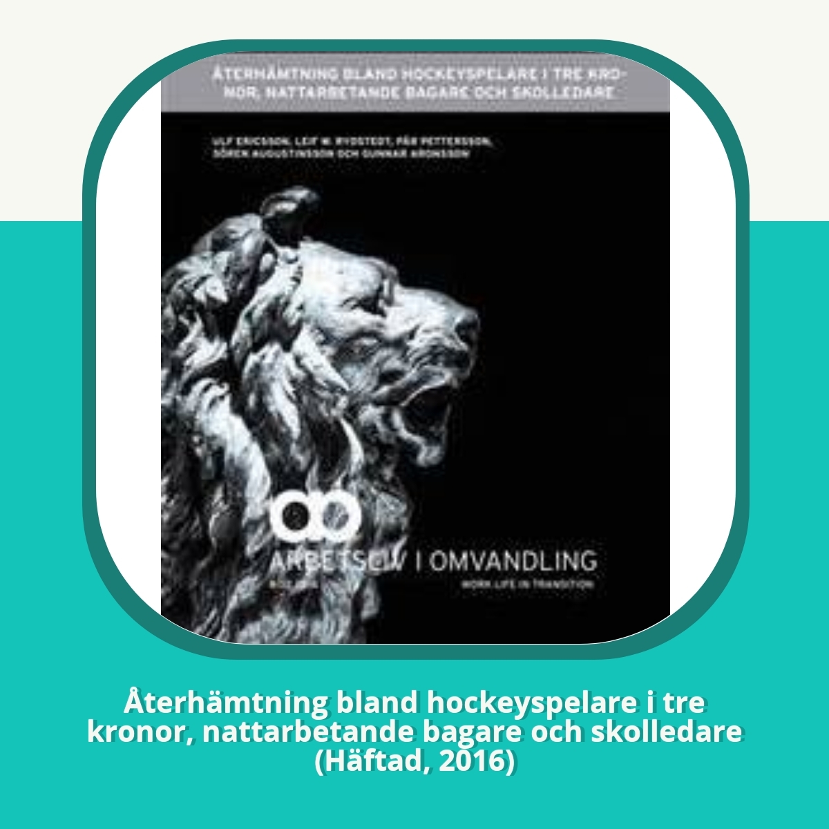 Recension af Återhämtning bland hockeyspelare i tre kronor, nattarbetande bagare och skolledare (Häftad, 2016)