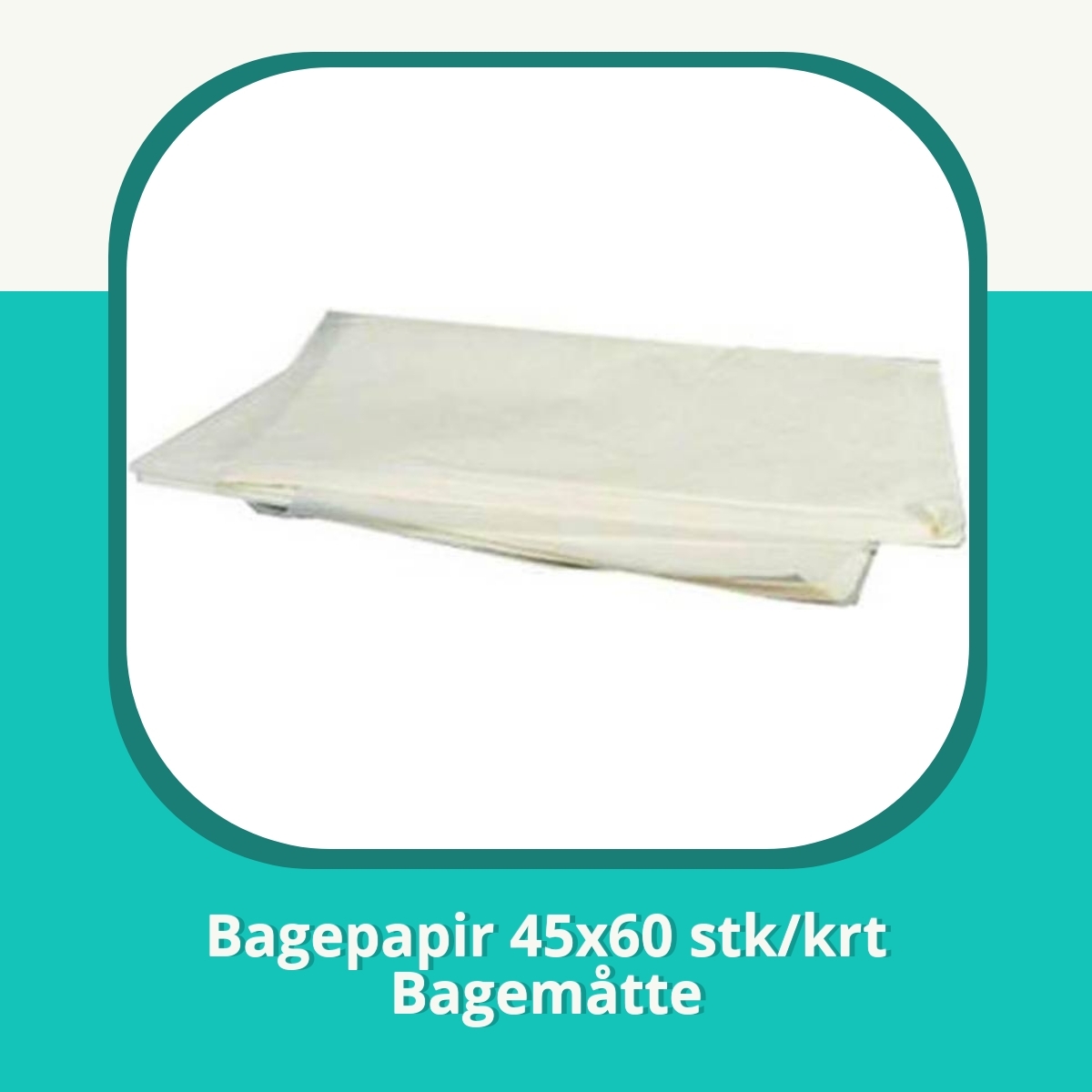 Anmeldelse af Bagepapir 45x60 stk/krt Bagemåtte