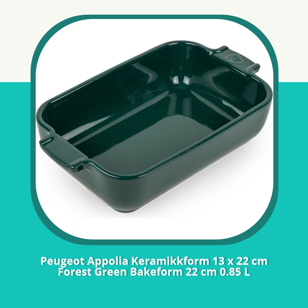 Anmeldelse af Peugeot Appolia Keramikkform 13 x 22 cm Forest Green Bakeform 22 cm 0.85 L