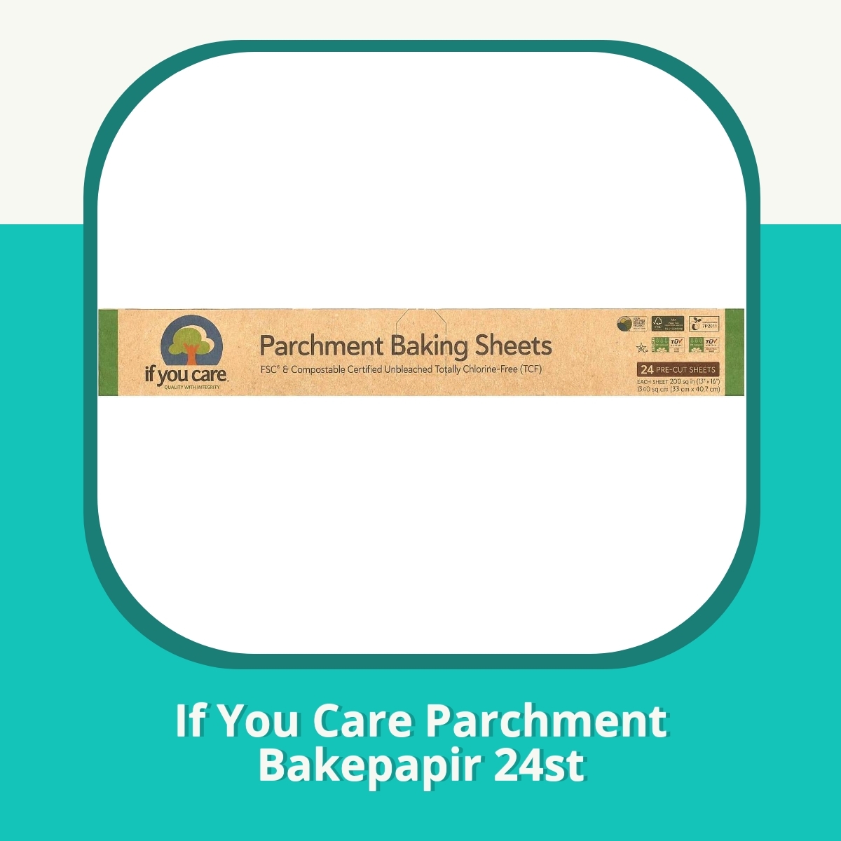 Anmeldelse af If You Care Parchment Bakepapir 24st