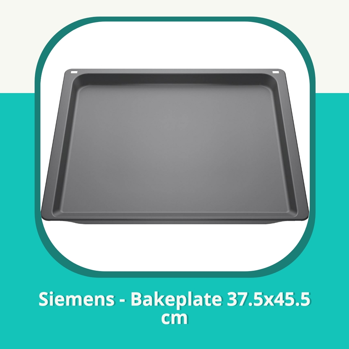 Anmeldelse Siemens - Bakeplate 37.5x45.5 cm