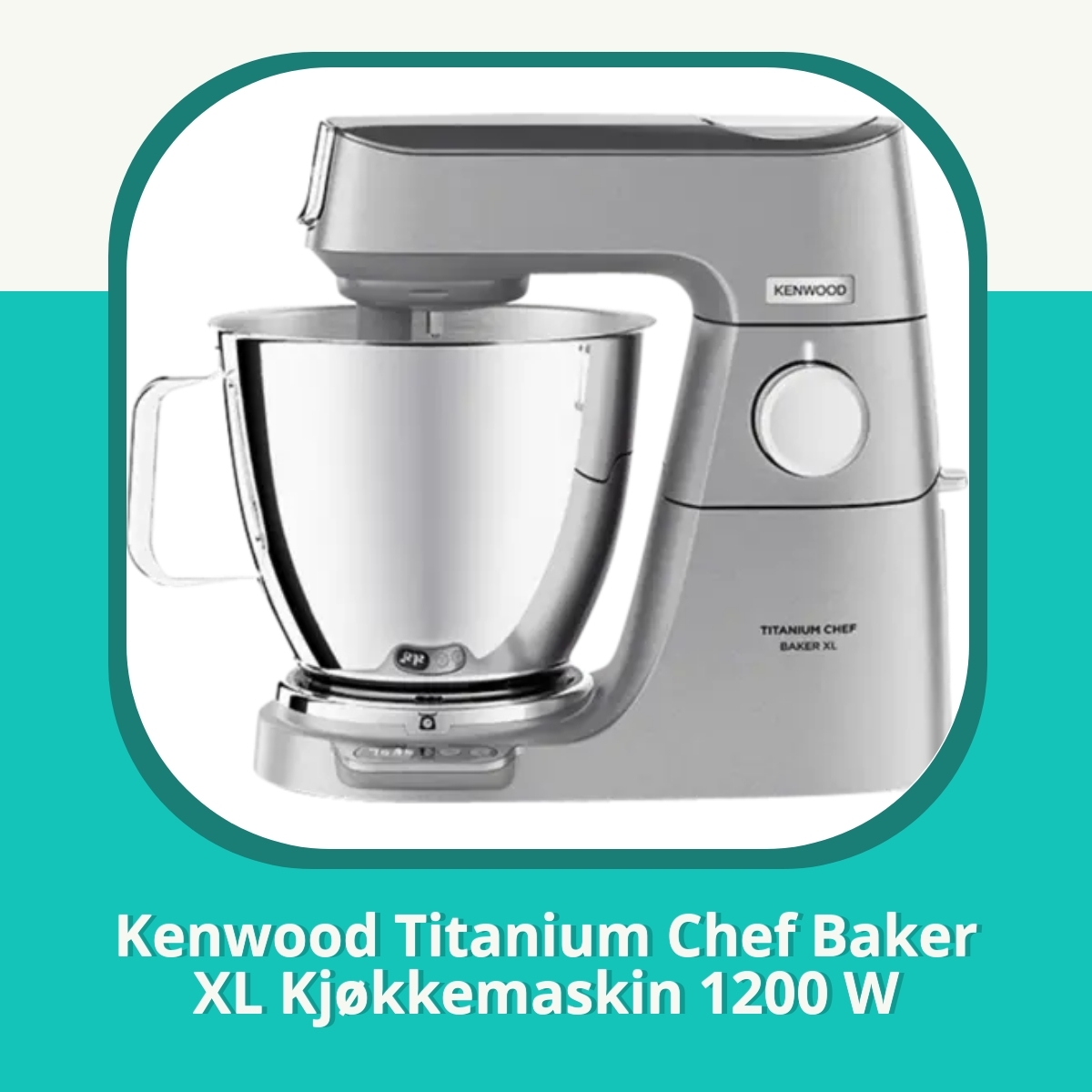 Anmeldelse af Kenwood Titanium Chef Baker XL Kjøkkemaskin 1200 W