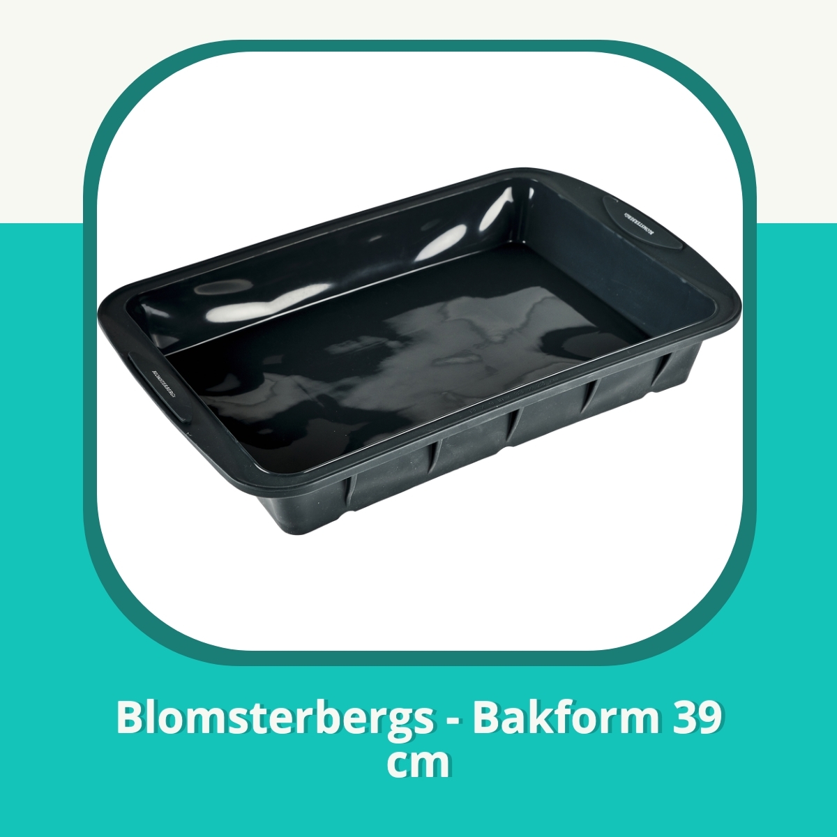 Recension af Blomsterbergs - Bakform 39 cm
