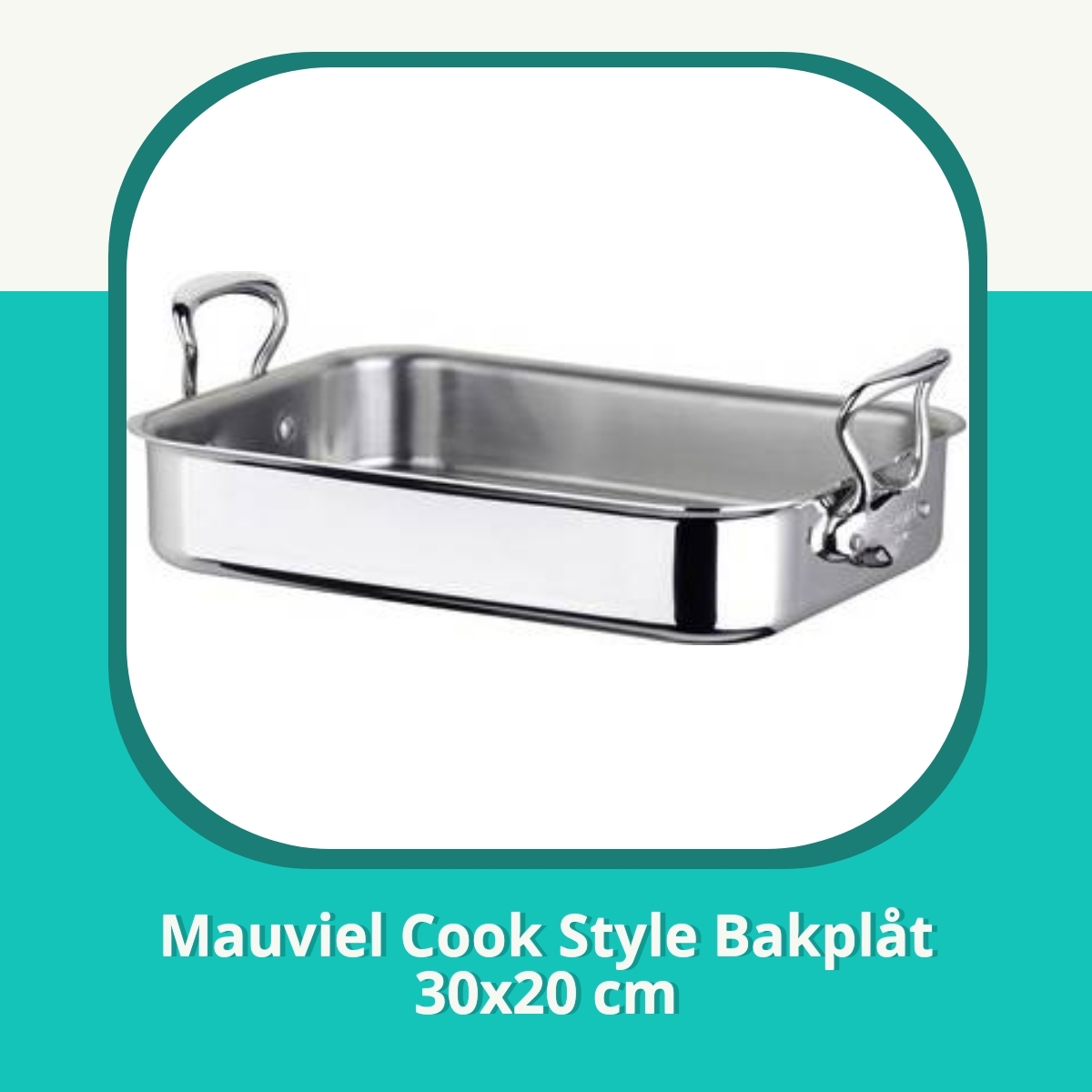 Recension af Mauviel Cook Style Bakplåt 30x20 cm