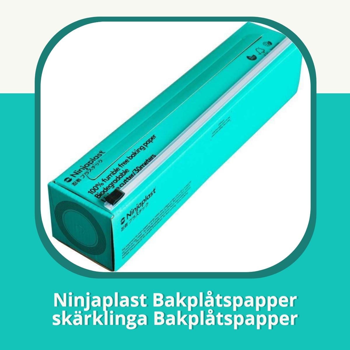 Recension af Ninjaplast Bakplåtspapper skärklinga Bakplåtspapper