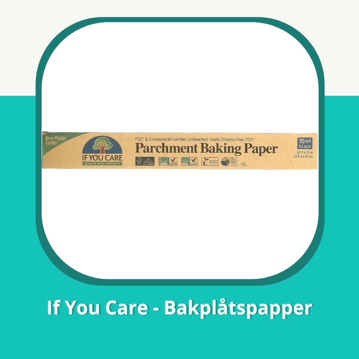 Recension If You Care - Bakplåtspapper