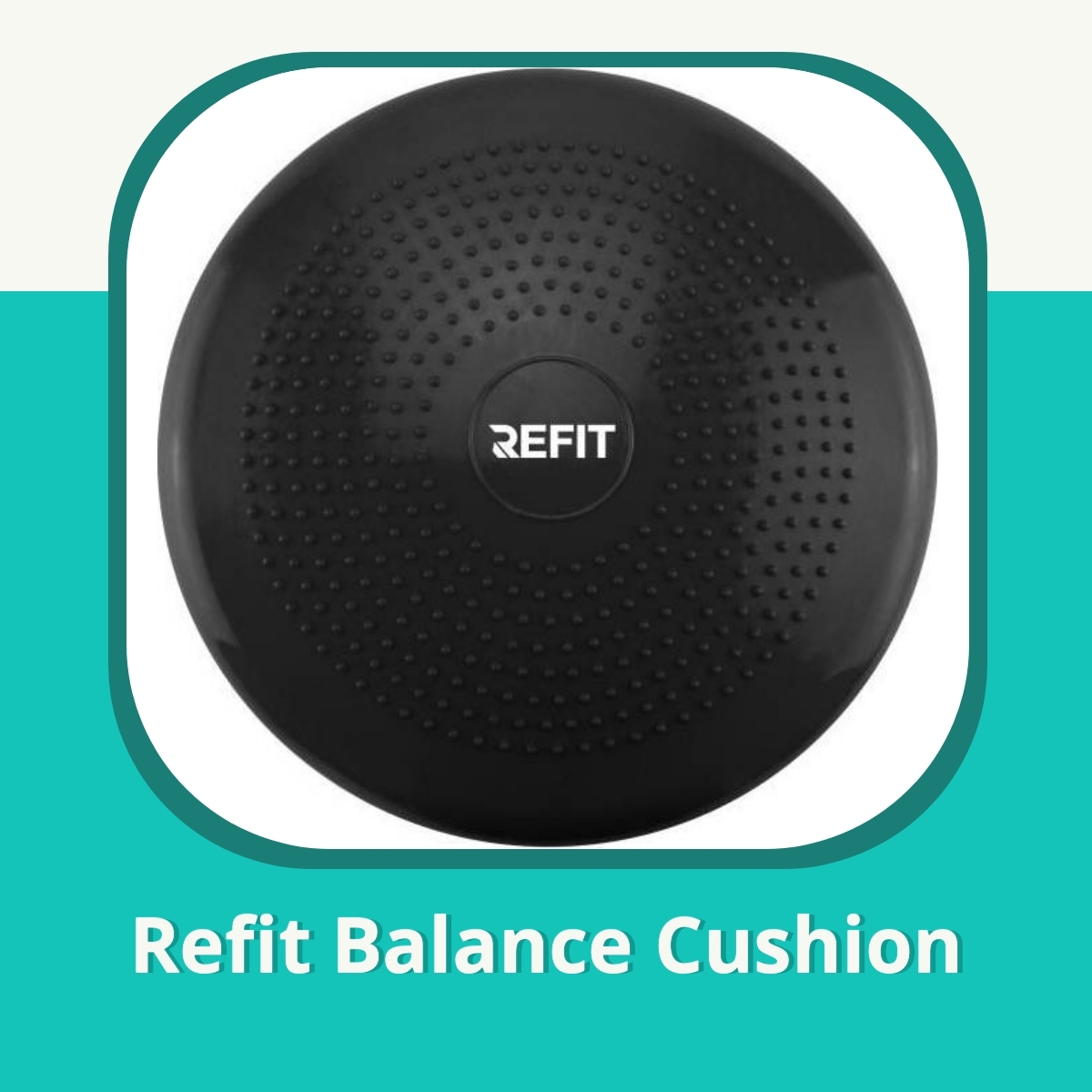 Recension af Refit Balance Cushion