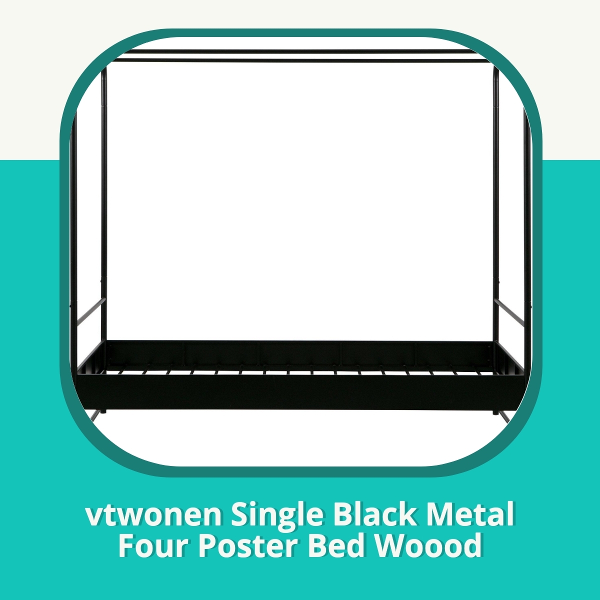 Anmeldelse af vtwonen Single Black Metal Four Poster Bed Woood