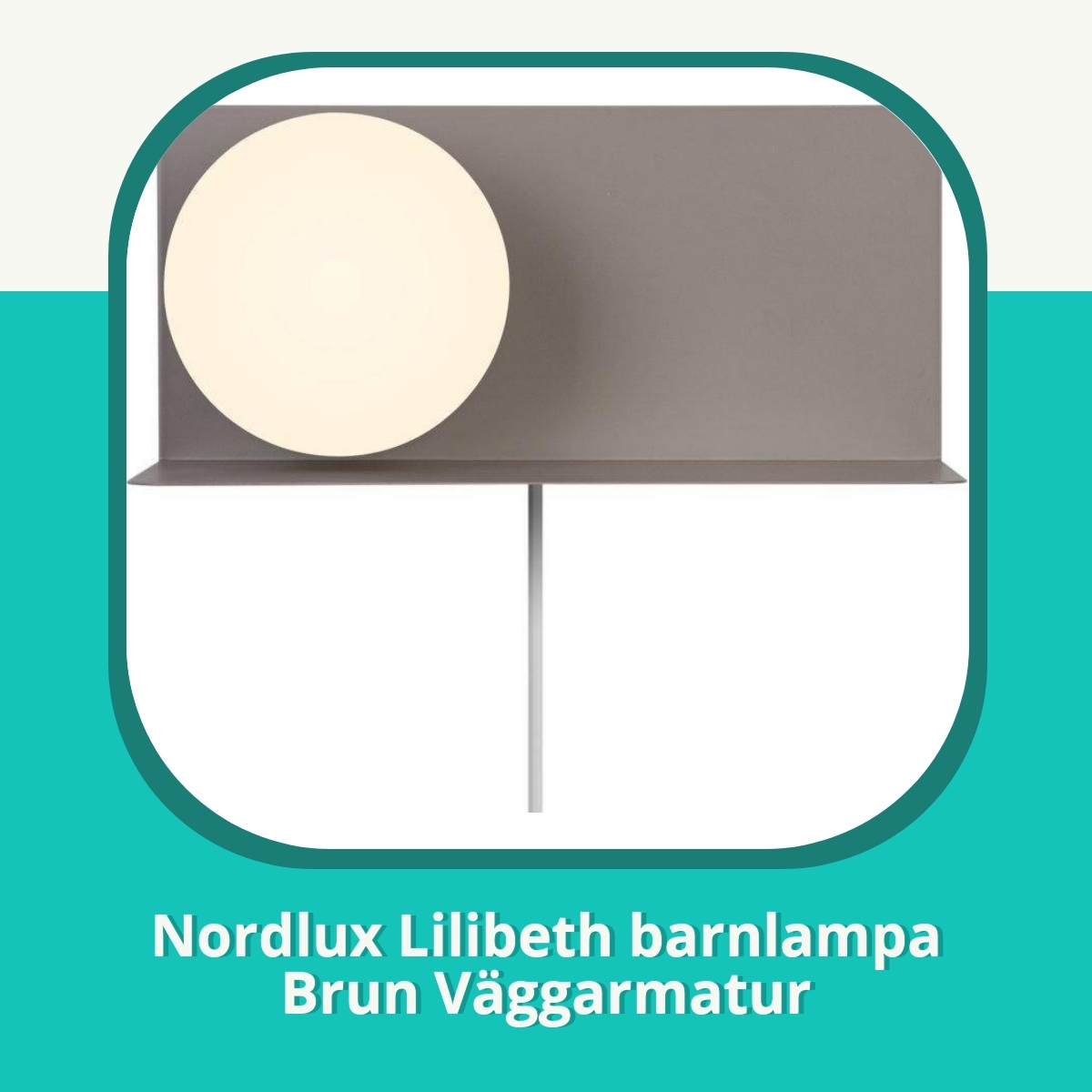 Recension af Nordlux Lilibeth barnlampa Brun Väggarmatur