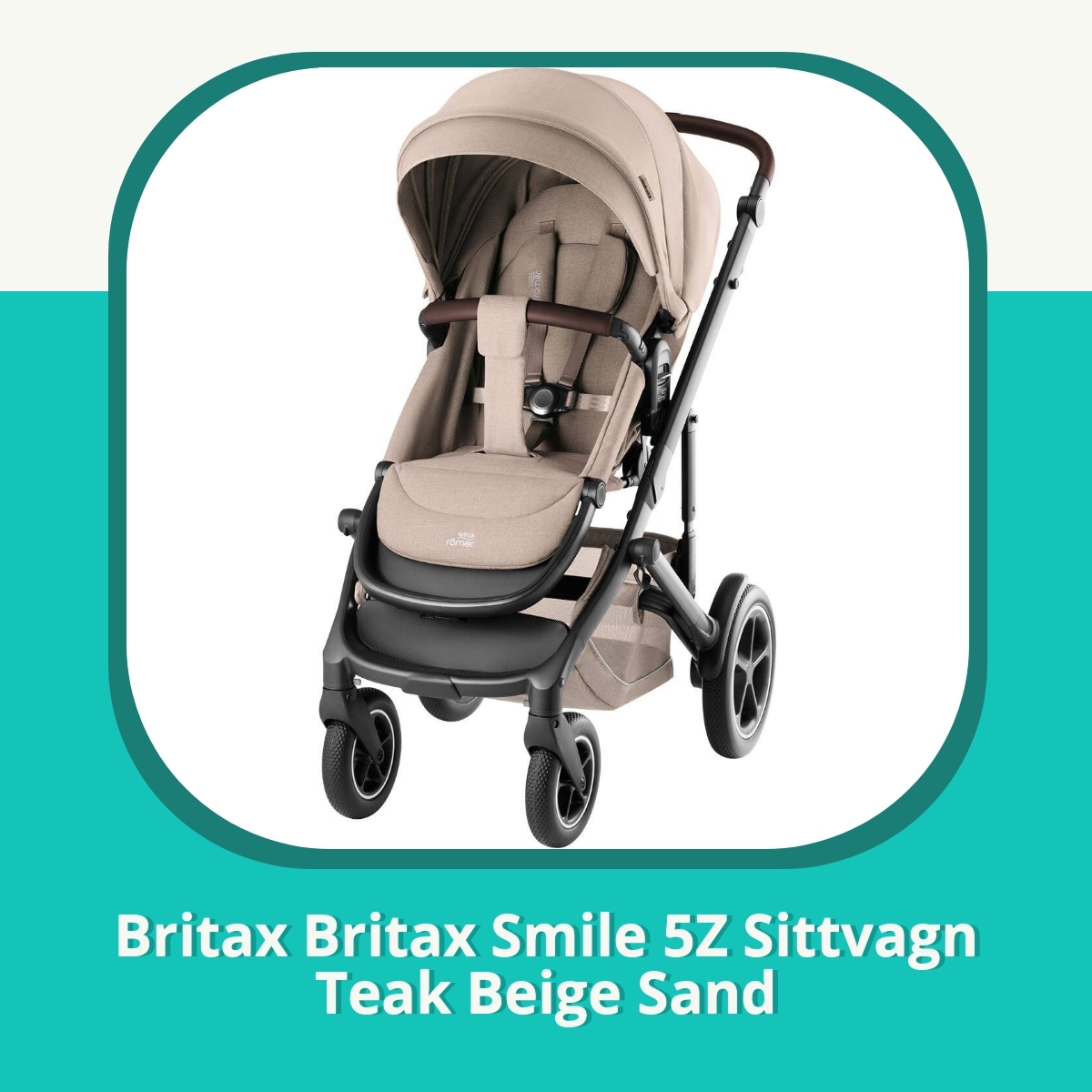 Recension af Britax Britax Smile 5Z Sittvagn Teak Beige Sand