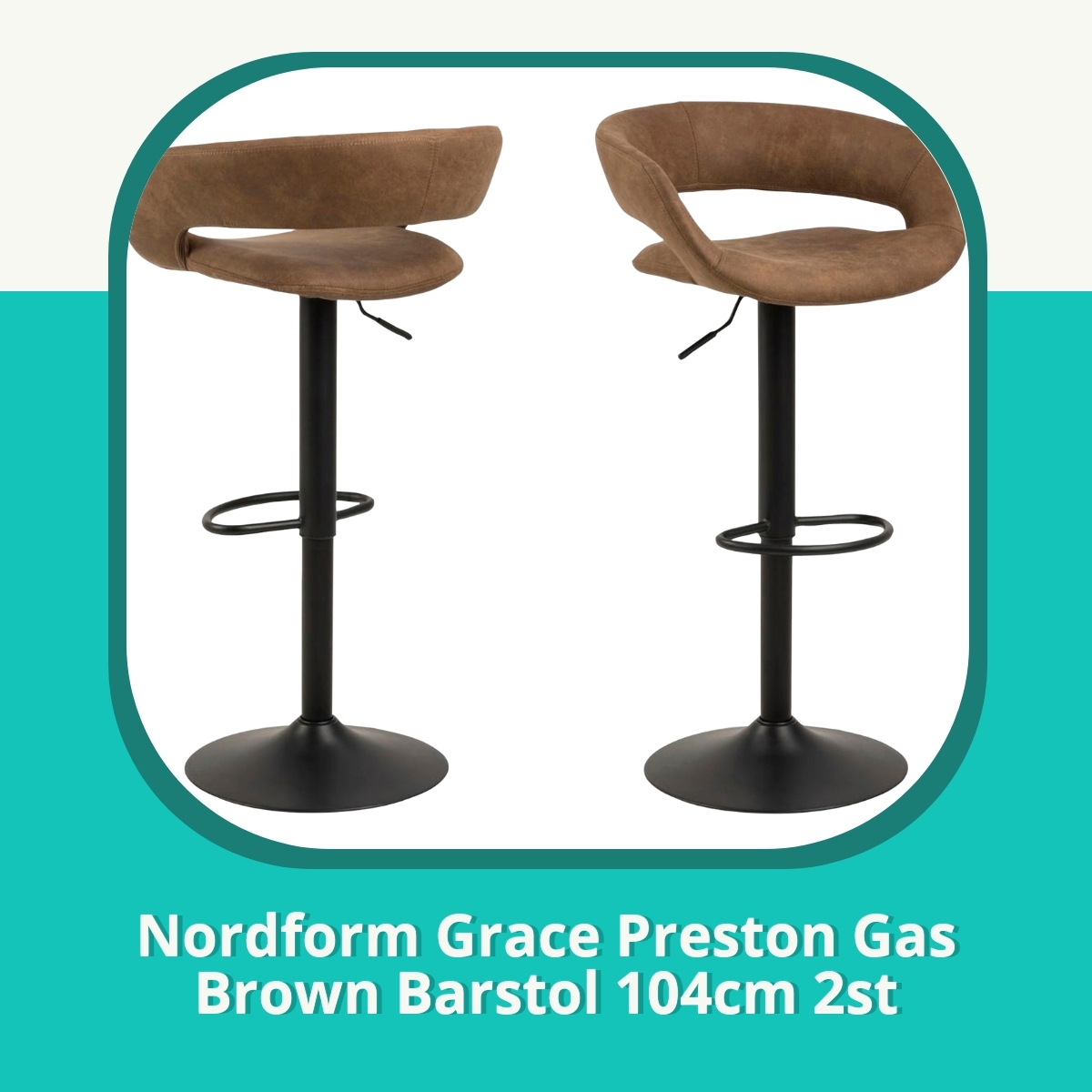 Anmeldelse af Nordform Grace Preston Gas Brown Barstol 104cm 2st