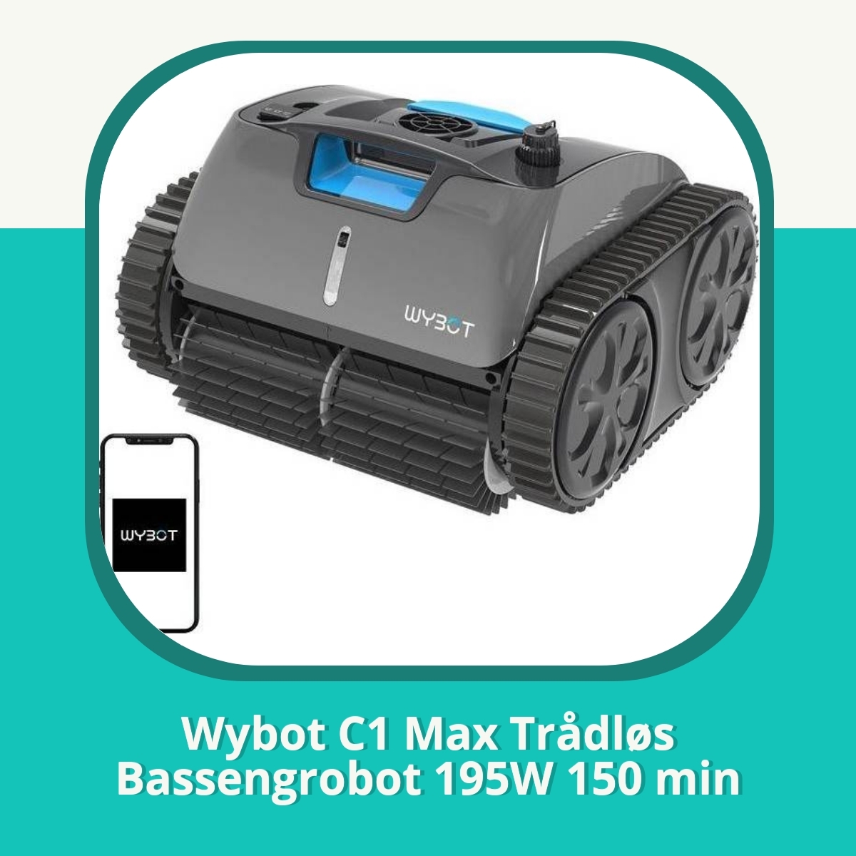 Anmeldelse af Wybot C1 Max Trådløs Bassengrobot 195W 150 min