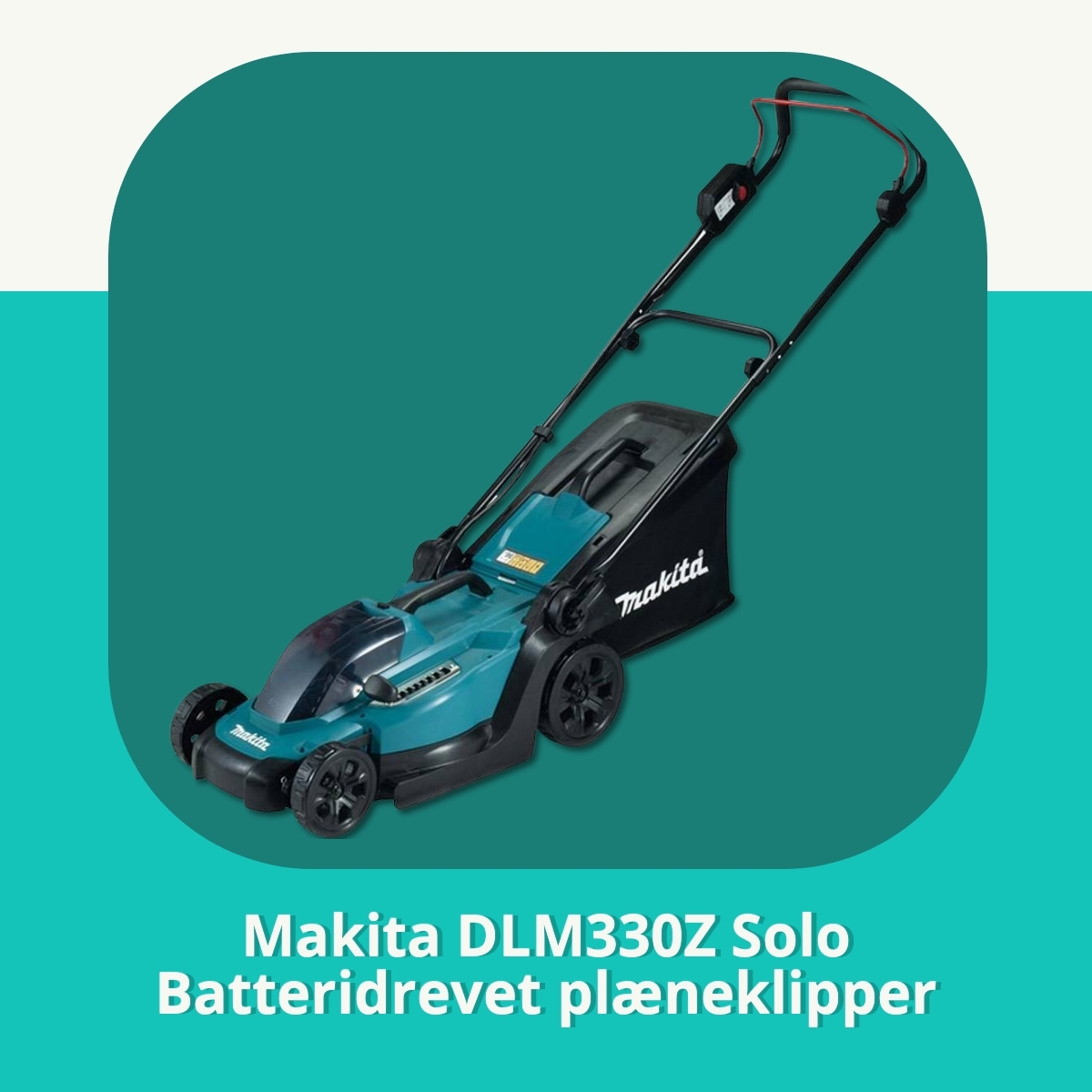Anmeldelse af Makita DLM330Z Solo Batteridrevet plæneklipper