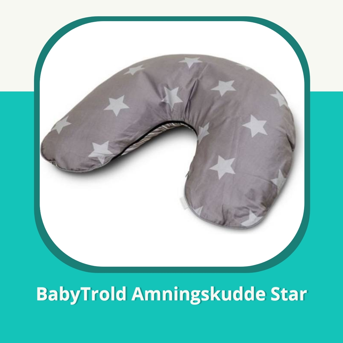 Recension af BabyTrold Amningskudde Star